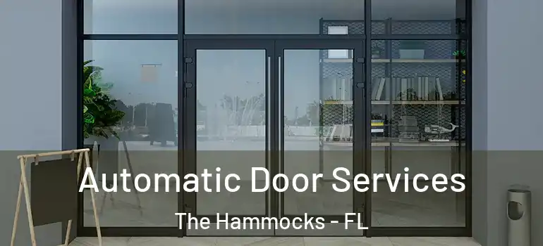  Automatic Door Services The Hammocks - FL