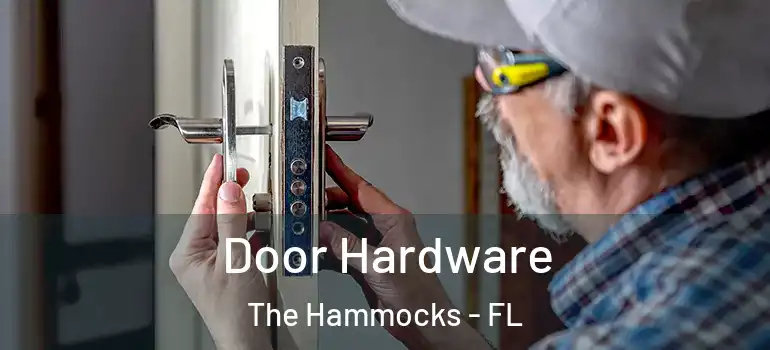  Door Hardware The Hammocks - FL