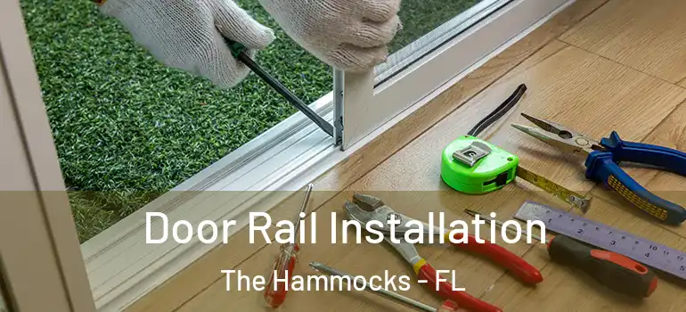  Door Rail Installation The Hammocks - FL