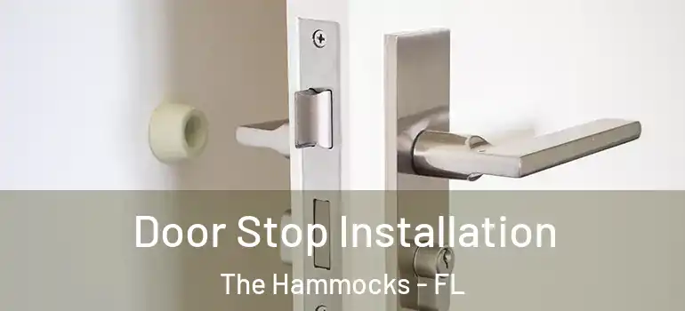  Door Stop Installation The Hammocks - FL