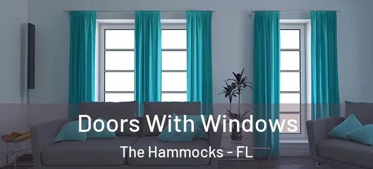  Doors With Windows The Hammocks - FL