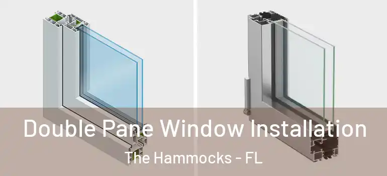 Double Pane Window Installation The Hammocks - FL