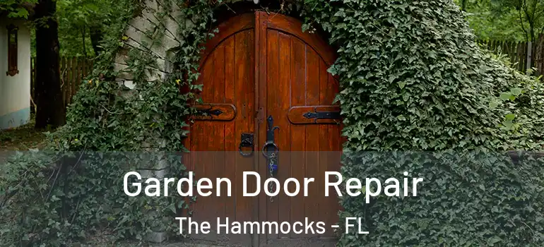 Garden Door Repair The Hammocks - FL