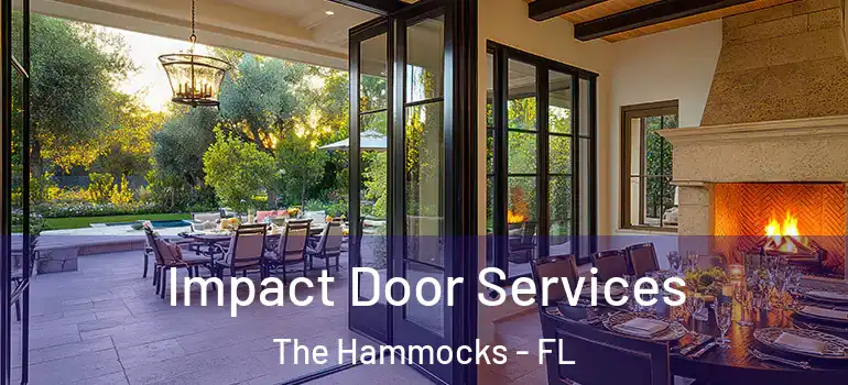  Impact Door Services The Hammocks - FL