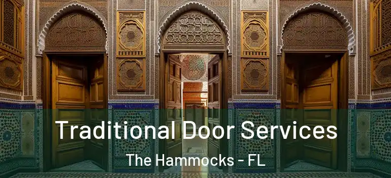  Traditional Door Services The Hammocks - FL